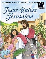 Jesus Enters Jerusalem - Arch Books