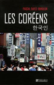 Les Coréens : Pascal Dayez-Burgeon