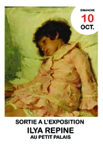 Dimanche 10 Octobre à 10h Sortie à Paris : La collection Morozov à la fondation Vuitton et l'expo Répine au Petit Palais