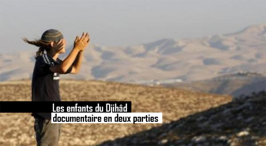 Les enfants du Djihâd (Vidéo)