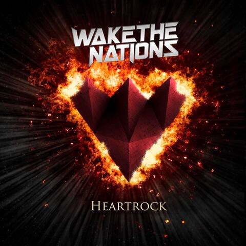 WAKE THE NATIONS - Les détails du nouvel album Heartrock ; Clip "Tattooed Girl"