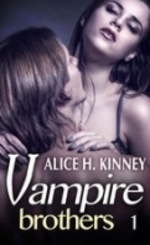 Vampire brothers - Alice H. Kinney