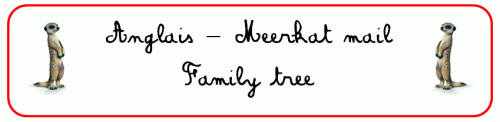 Etude de l'album Meerkat mail - family tree