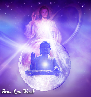 Pleine Lune du 14 Mai 2014, Pleine Lune du Wesak 