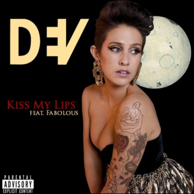 NEW MUSIC : Dev feat Fabolous – Kiss My Lips