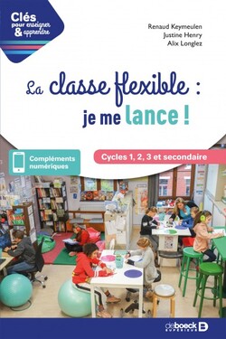 La classe flexible : je me lance ! aux Editions Deboecksuperieur