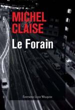 Le forain, Michel CLAISE