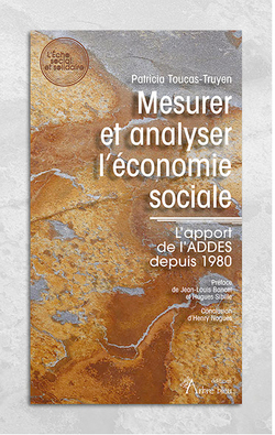 Mesurer et analyser l’économie sociale.  L’apport de l’ADDES depuis 1980