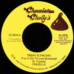 Frazelle - Today Is The Day (You've Got To Love Somebody)