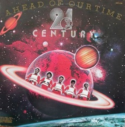 21St Century - Ahead Of Our Time - Complete LP