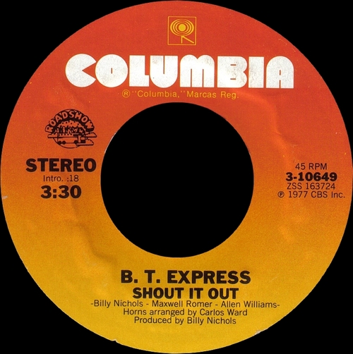 B.T. Express : Album " Shout ! ( Shout It Out ) " Columbia Records JC 35078 [ US ]