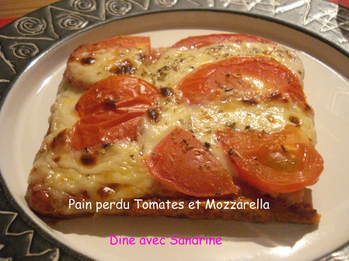 Du Pain perdu Tomates et Mozzarella