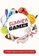 Summer Games Children's Church Curriculum