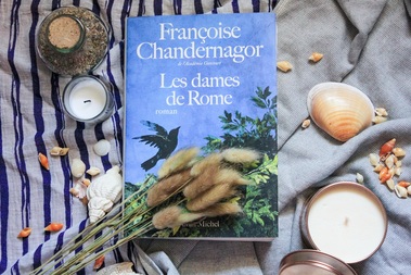 La reine oubliée, tome 2, Les dames de Rome ; Françoise Chandernagor