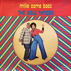 The Soul Throbs - Millie Come Back