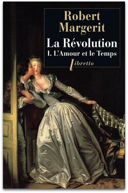 Robert Margerit - La révolution (4 tomes)
