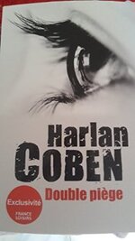 Harlan Coben : Double Piège