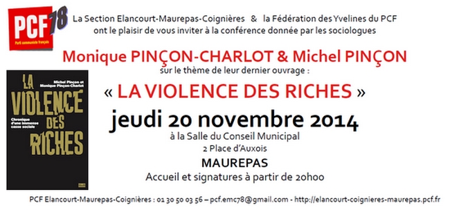 "La violence des riches" une réunion débat en présence de M. Pinçon-Charlot et M. Pinçon