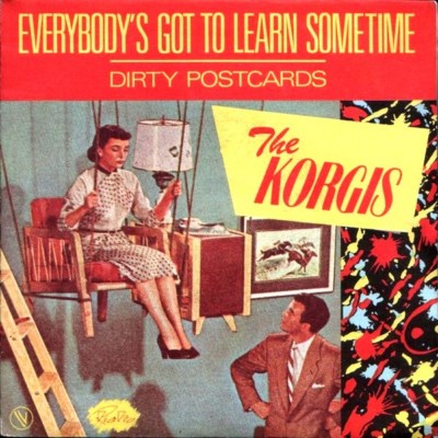Korgis - Everybody's Got To Learn Sometime - 1980