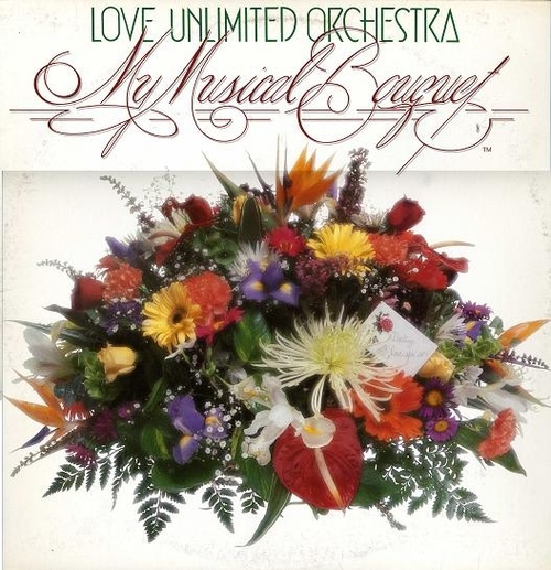 The Love Unlimited Orchestra : Album " My Musical Bouquet " 20th Century Fox Records T-554 [ US ] en Avril 1978