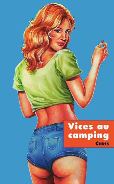 Vice au camping
