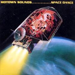 Motown Sounds - Space Dance - Complete LP