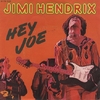 Jimi Hendrix - Hey Joe.jpg