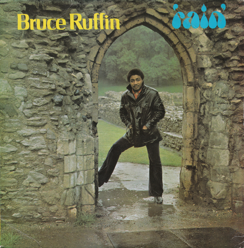 Bruce Ruffin - Rain (1971) [Reggae Soul]