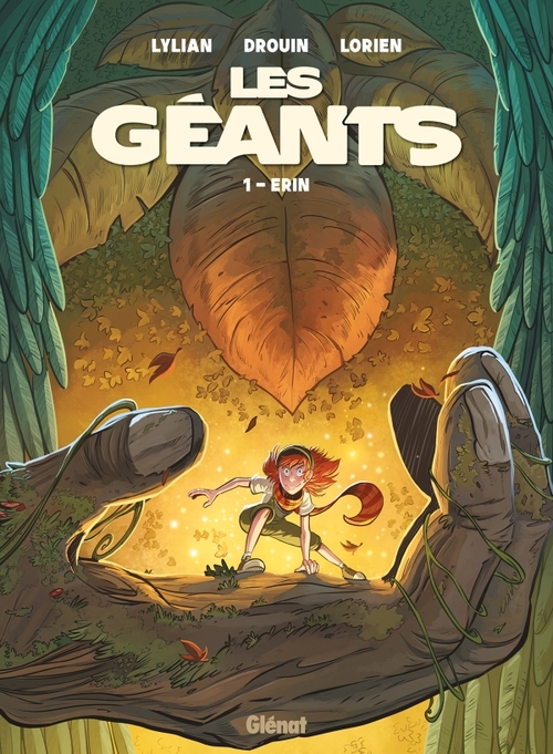 Les géants - Tome 01 Erin - Lylian & Drouin & Lorien