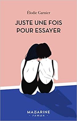 Lire Juste une fois pour essayer