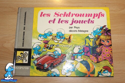Livre "Les Schtroumpfs et les jouets" COLLECTION CARROUSEL DUPUIS