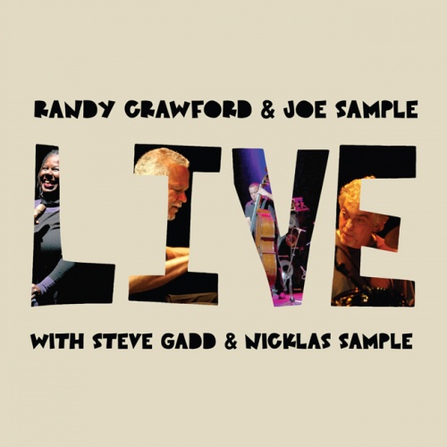 Joe Sample et Randy Crawford, deux légendes en Live