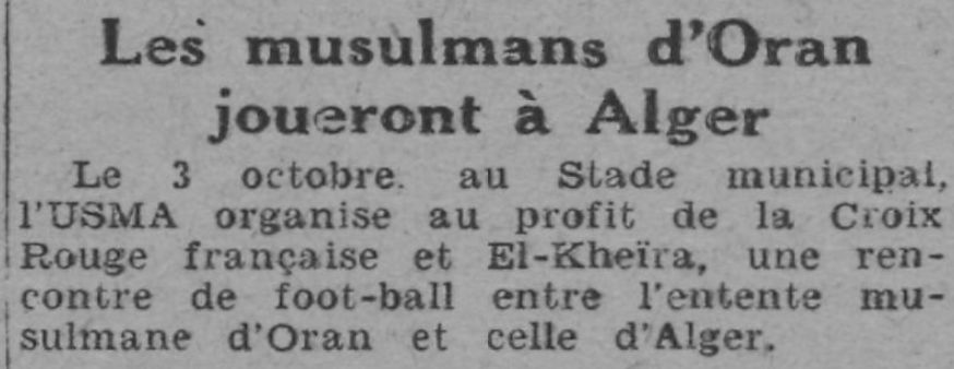3.10.1943 match sélection Algéroise-sélection musulman Oranais organisé par l'USMA