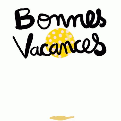 Bonnes Vacances GIF - Bonnes Vacances - Discover & Share GIFs