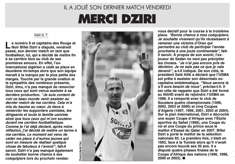 Vendredi 28.5.2010 Dziri Arrête sa carrière de joueur en jouant son dernier match