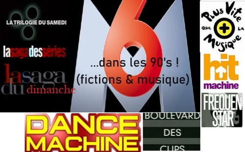 Nostalgiques ? M6 dans les 90's Fictions & musiques