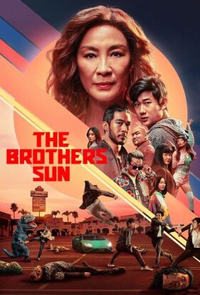 ♦ The Brothers Sun [2024] ♦