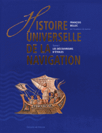Histoire universelle de la navigation - François Bellec