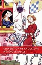 Louis-Georges Tin, L'invention de la culture hétérosexuelle, Autrement