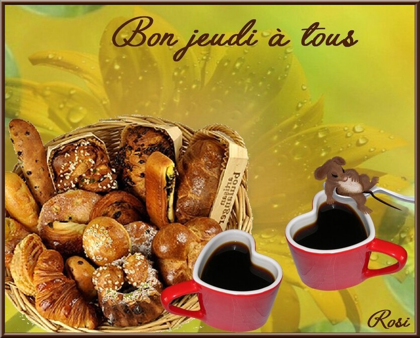 BON JEUDI A TOUS