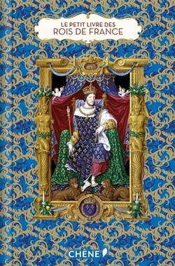 Le petit livre des rois de France - Guillaume Picon, Katia Boudoyan