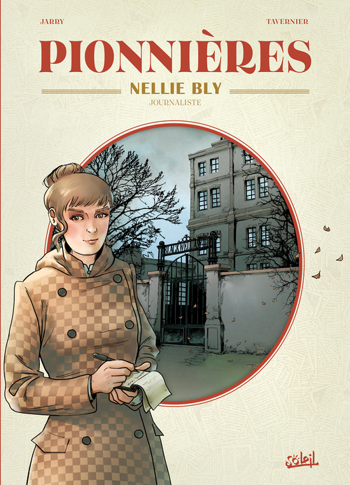 Pionnières Nellie bly - Jarry & Tavernier