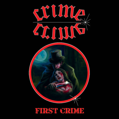 CRIME - Le premier EP en écoute intégrale
