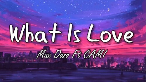 OAZO, Max - What is Love (Haddaway) Feat. Camishe  (Deep House)