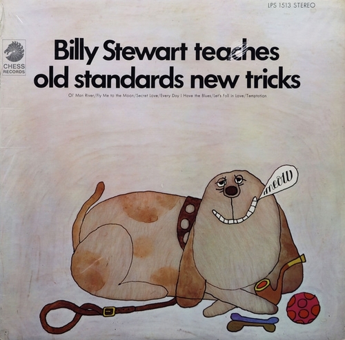 Billy Stewart : Album " Teaches Old Standards New Tricks " Chess Records LPS 1513 [ US ]