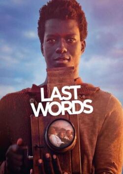 Drame : découvrez « Last Words » sur la plateforme PlayVOD