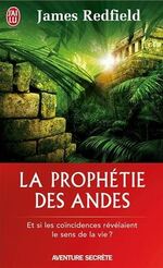 La prophétie des andes