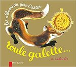 ∴ Roule galette - éditions Père Castor