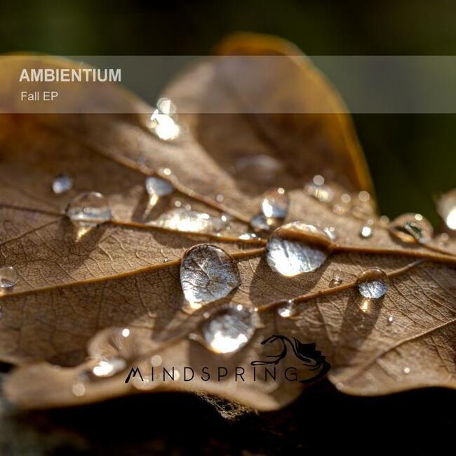Ambientium - Fall EP (2014) [Electronic]
