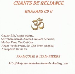 Chants de Reliance : Bhajans Cd I et II